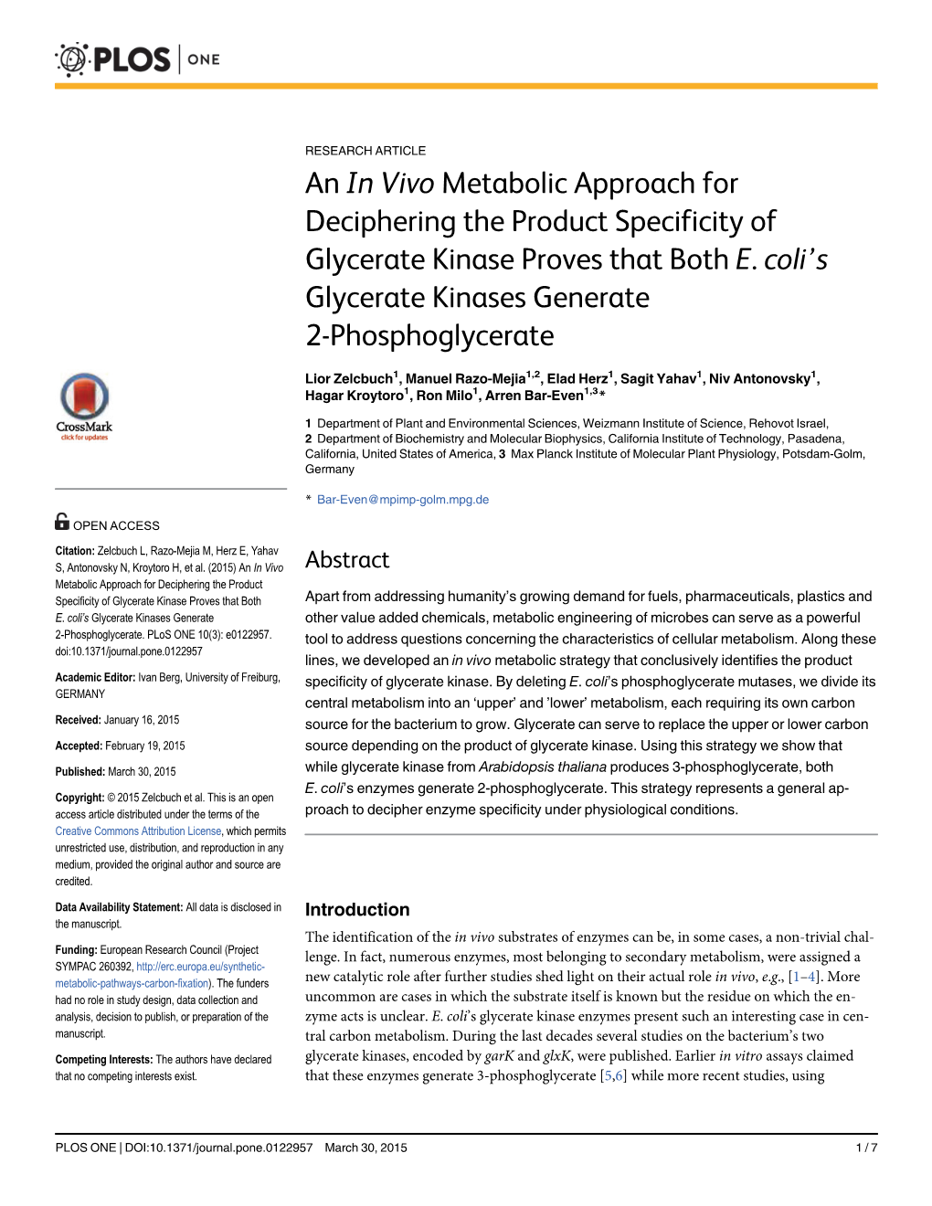 An in Vivo Metabolic Approach for Deciphering the Product Specificity of Glycerate Kinase Proves That Both E