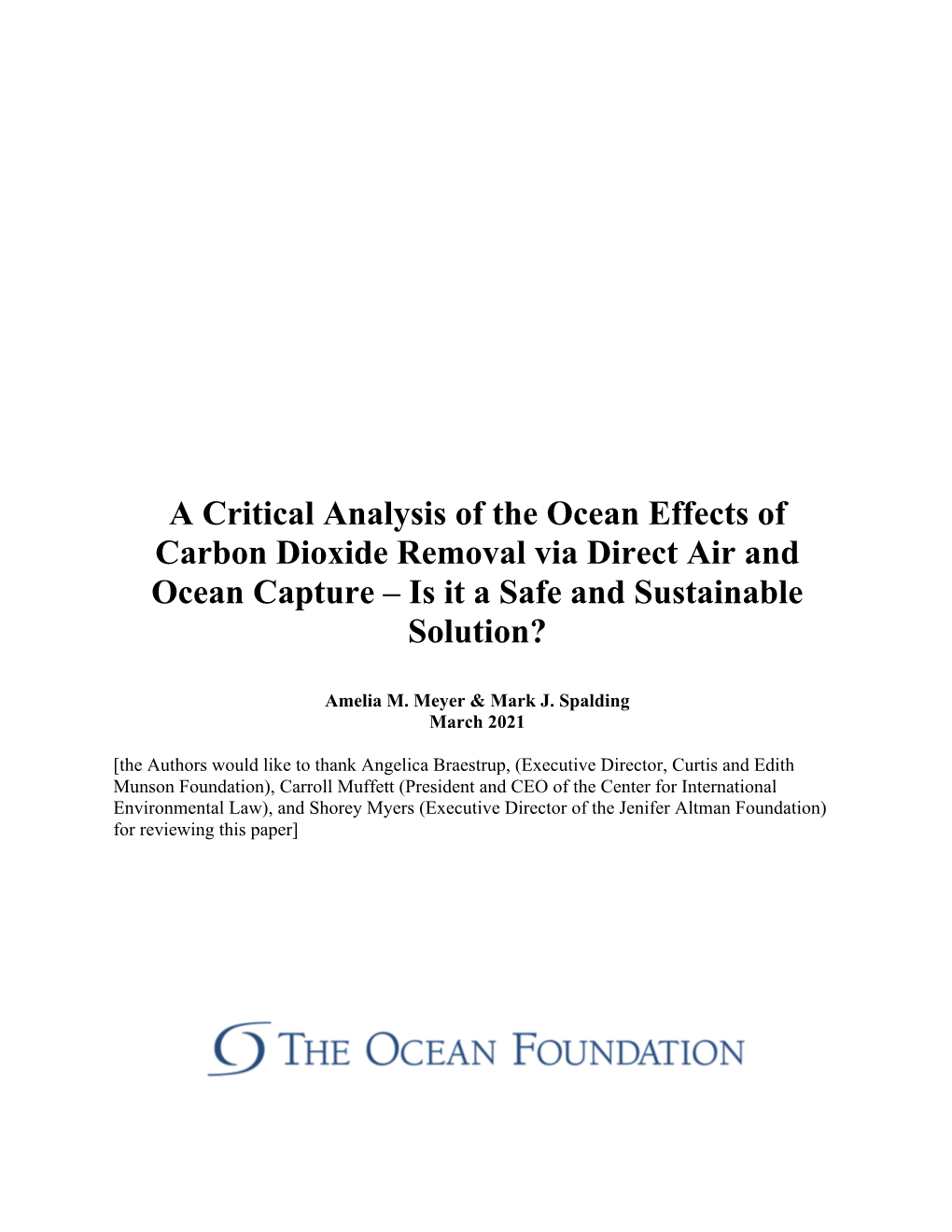 A Critical Analysis of the Ocean Effects of Carbon Dioxide Removal Via Direct Air and Ocean Capture – Is It a Safe and Sustainable Solution?