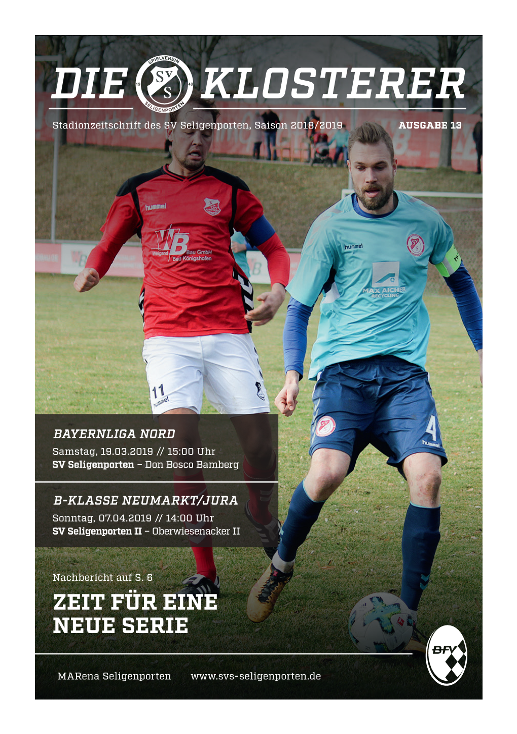DIE KLOSTERER Stadionzeitschrift Des SV Seligenporten, Saison 2018/2019 AUSGABE 13