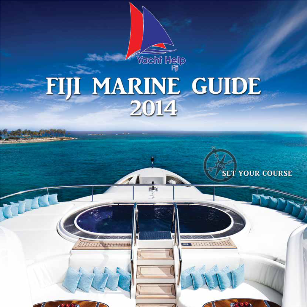 Fiji Marine Guide 2014 Edition