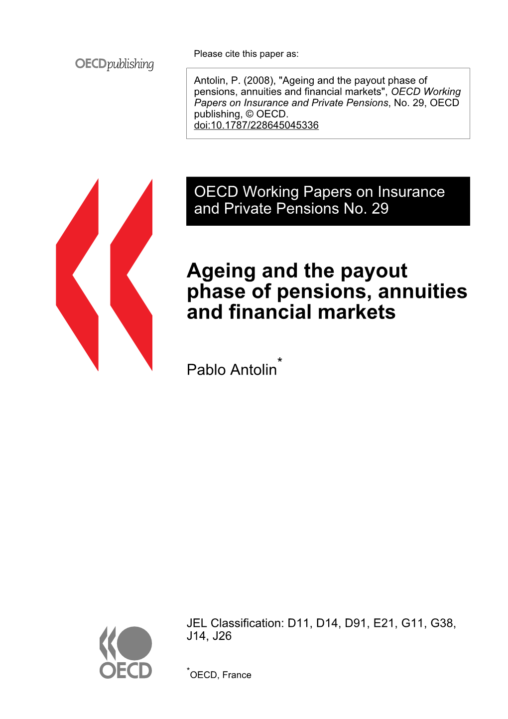 Ageing and the Payout Phase of Pensions, Annuities and Financial Markets