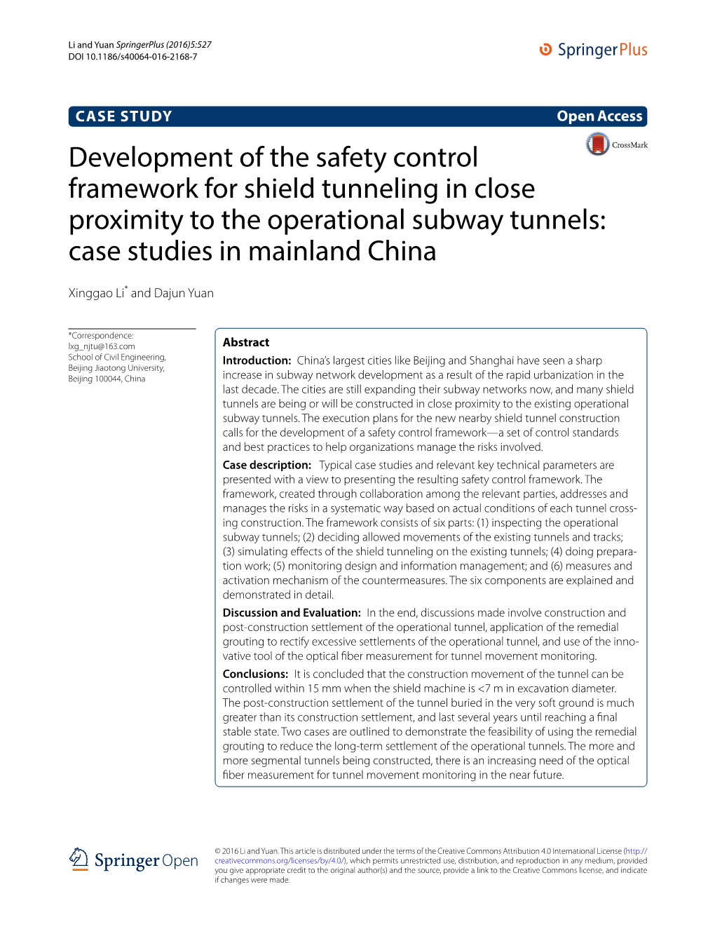 Development of the Safety Control Framework for Shield Tunneling in Close Proximity to the Operational Subway Tunnels: Case Studies in Mainland China