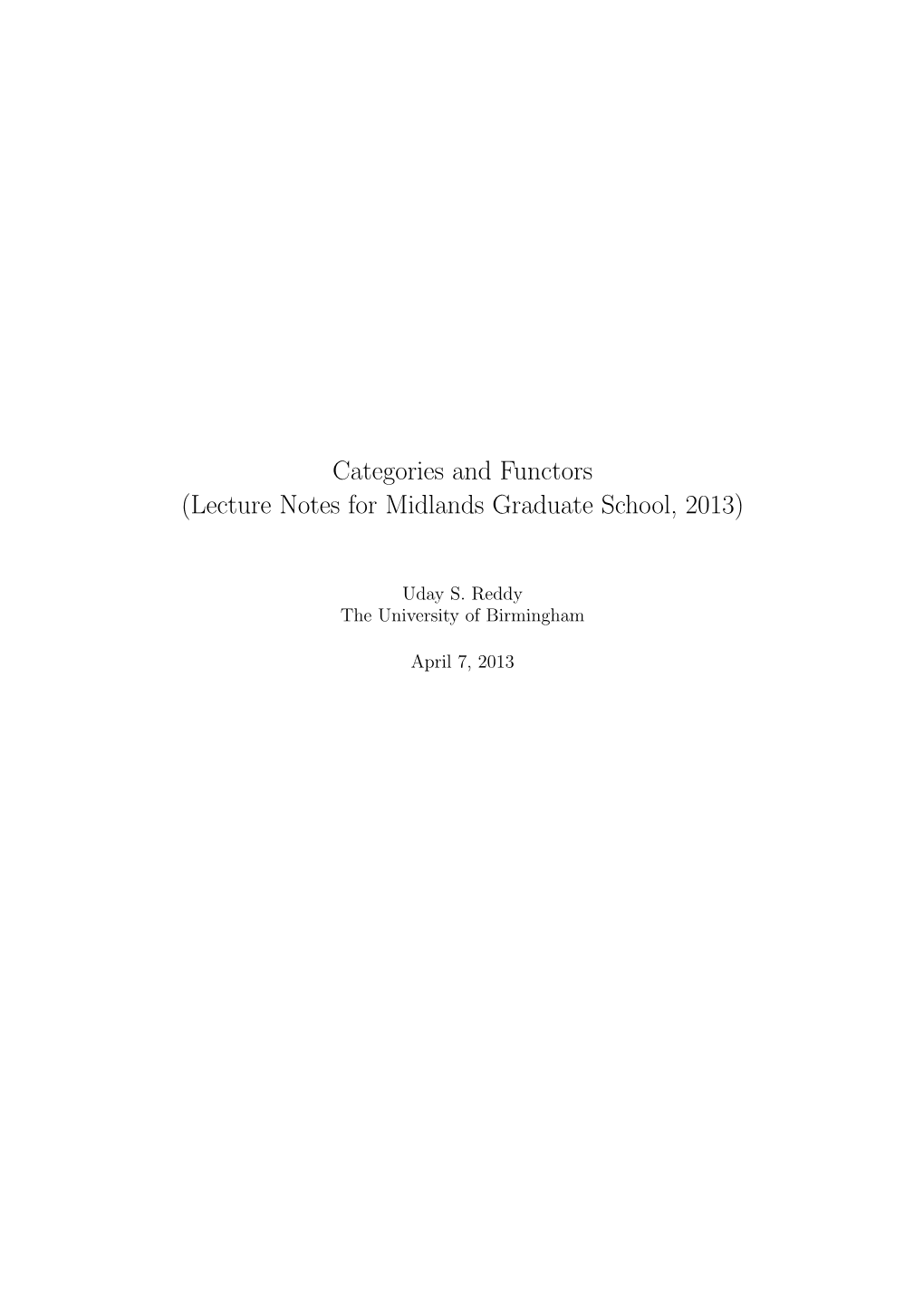 Categories and Functors (Lecture Notes for Midlands Graduate School, 2013)