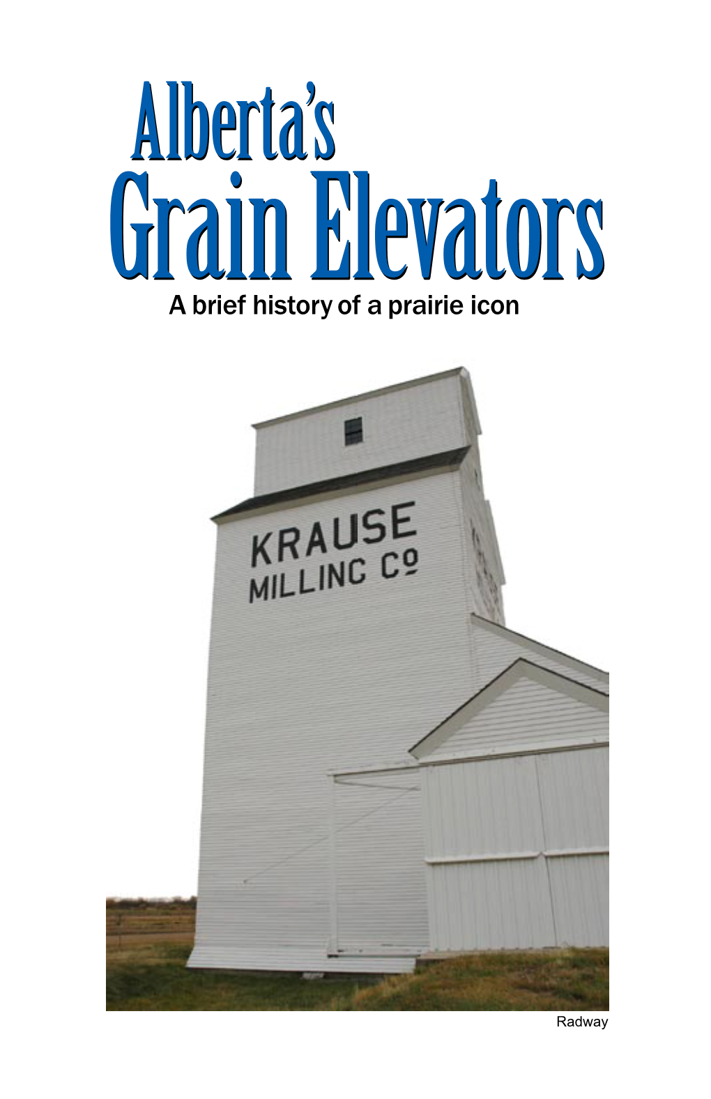 Alberta's Grain Elevators