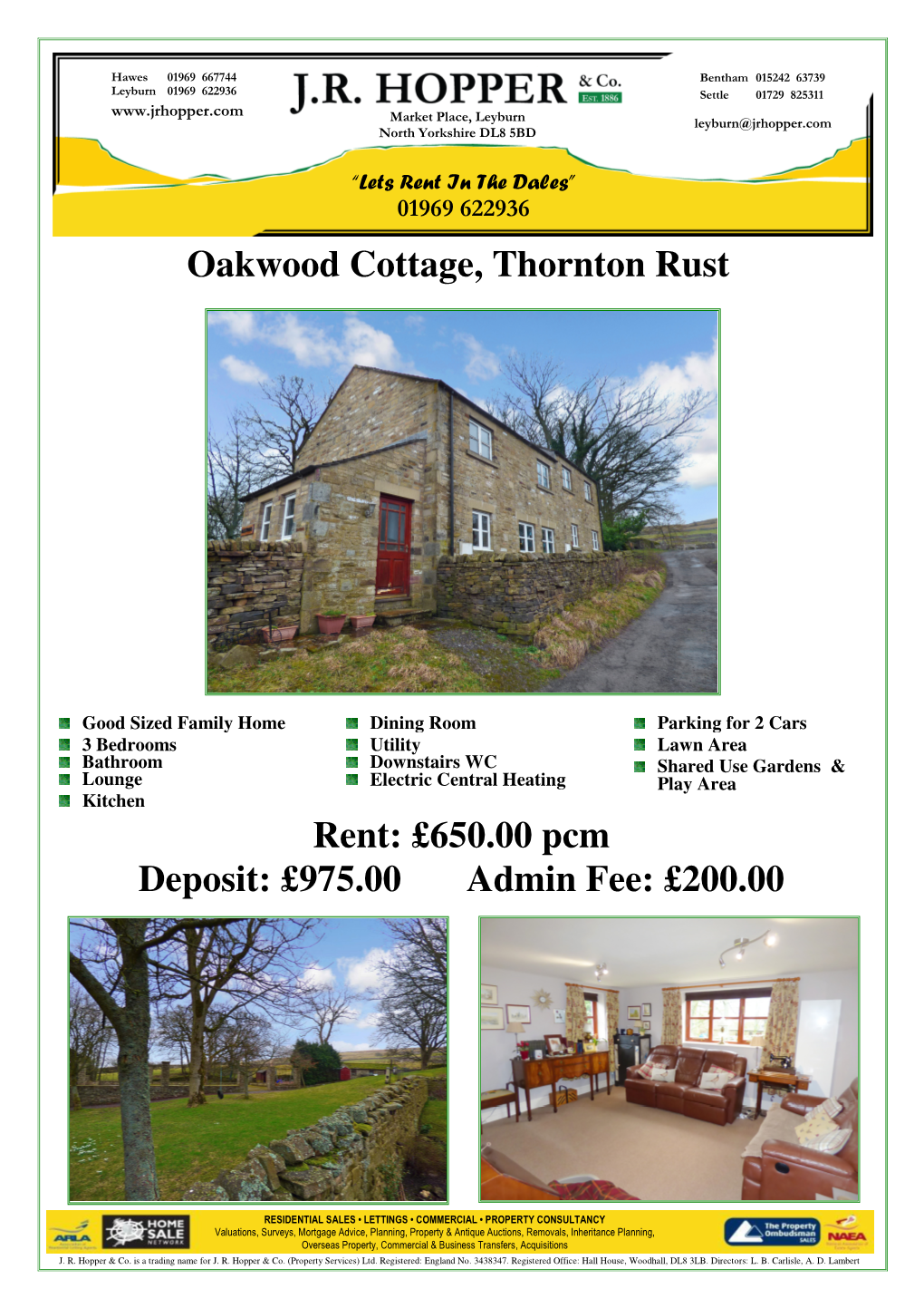 Oakwood Cottage, Thornton Rust Rent