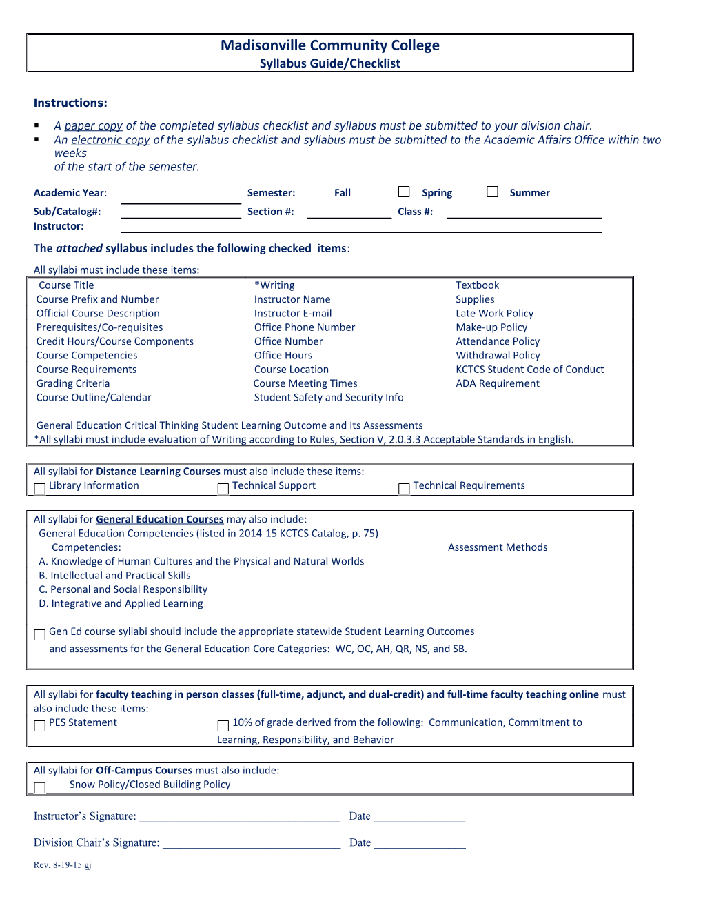 A Paper Copy of the Completed Syllabus Checklist and Syllabus Must Be Submitted to Your