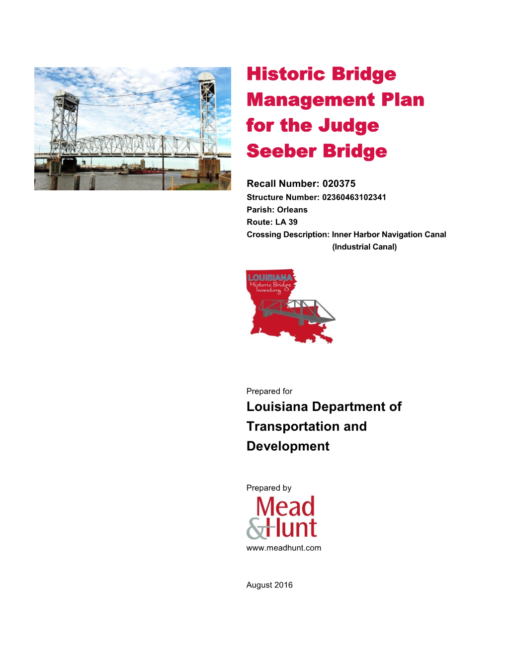 Historic Bridge Management Plan for the Judge Seeber Bridge