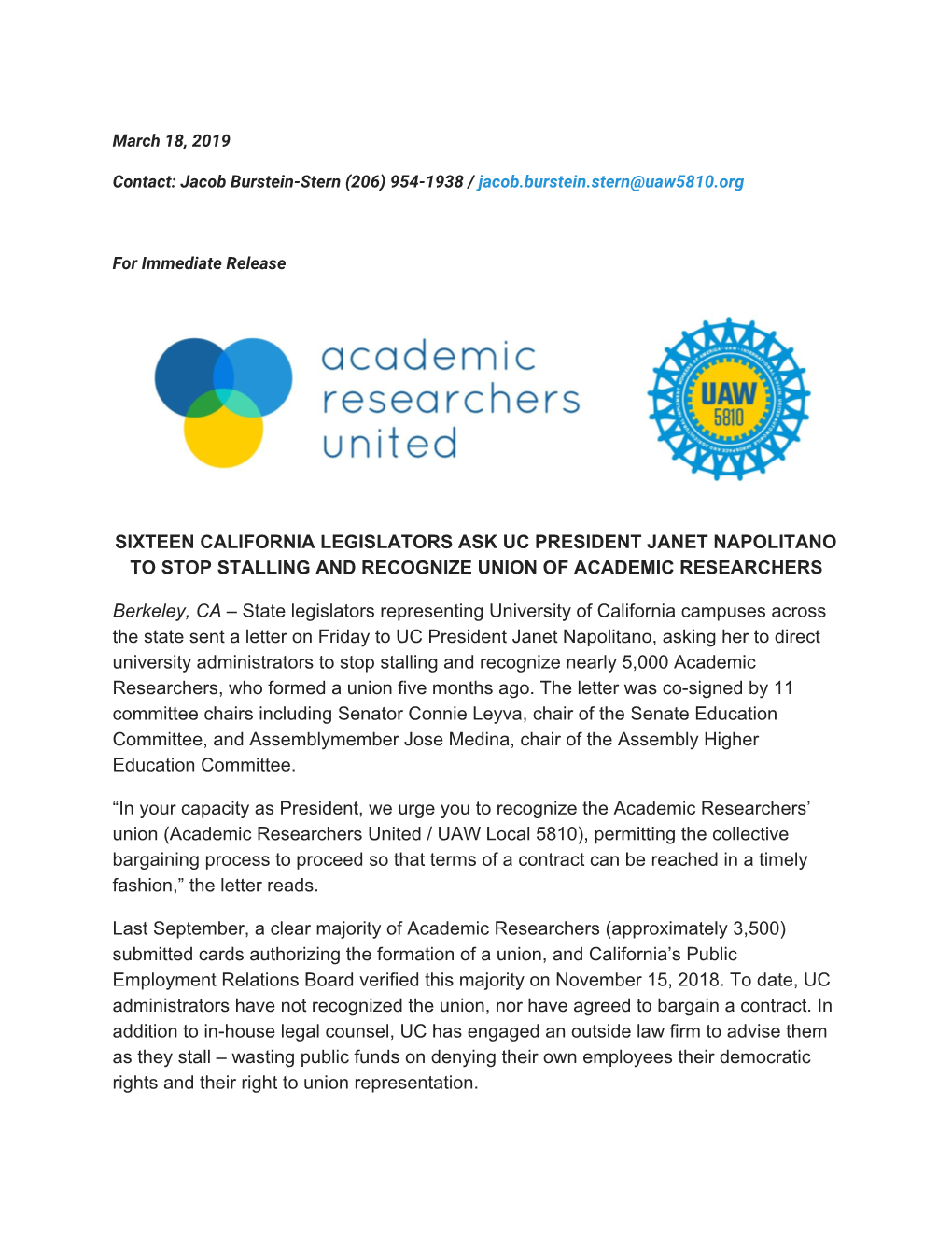 Sixteen California Legislators Ask Uc President Janet Napolitano to Stop Stalling and Recognize Union of Academic Researchers