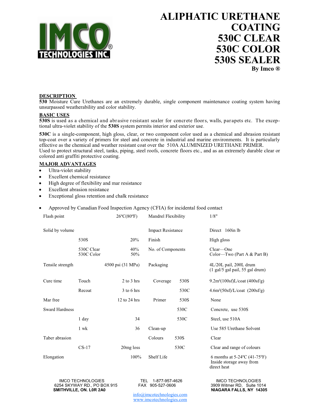 ALIPHATIC URETHANE COATING 530C CLEAR 530C COLOR 530S SEALER by Imco ®