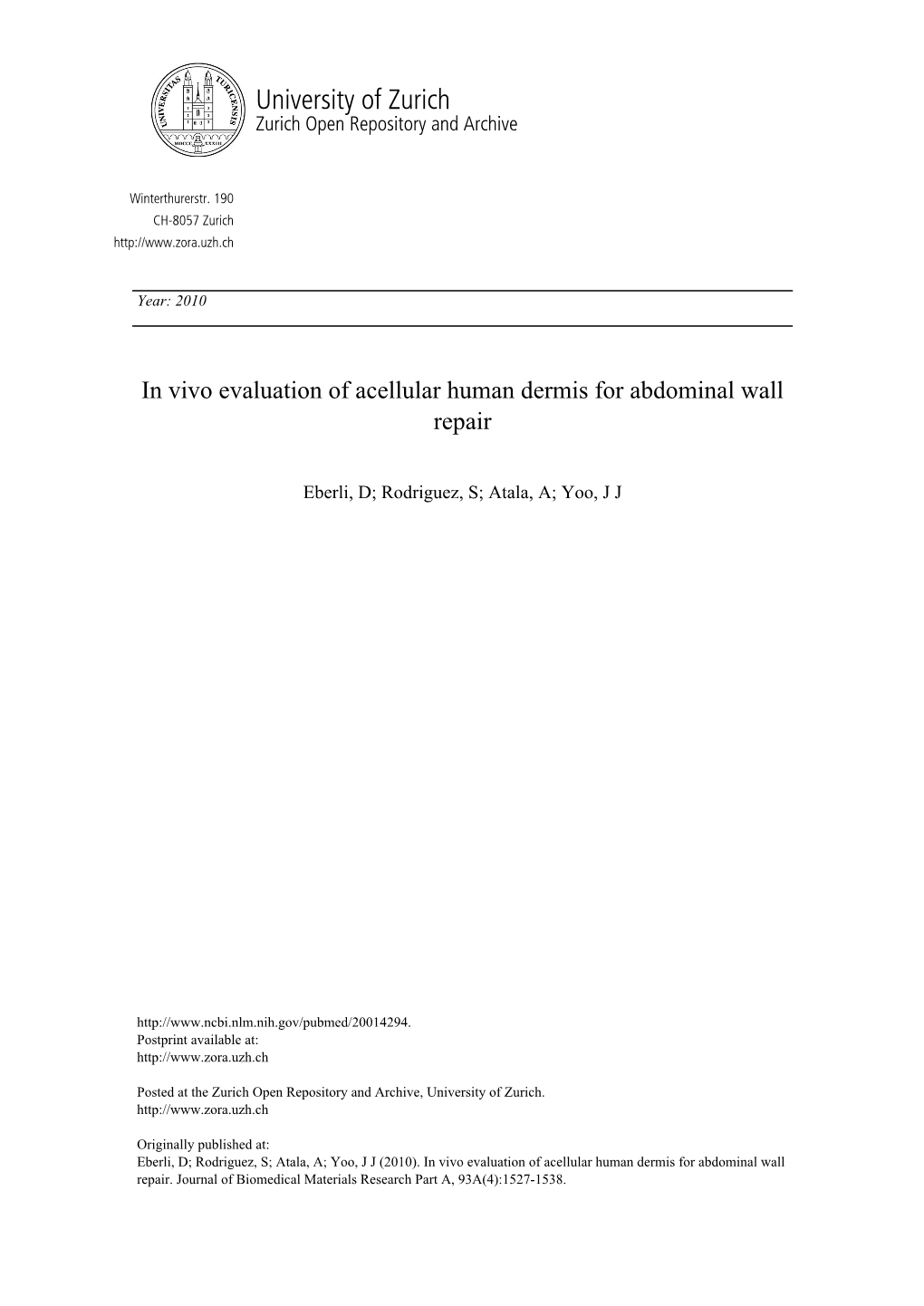 'In Vivo Evaluation of Acellular Human Dermis for Abdominal Wall Repair'