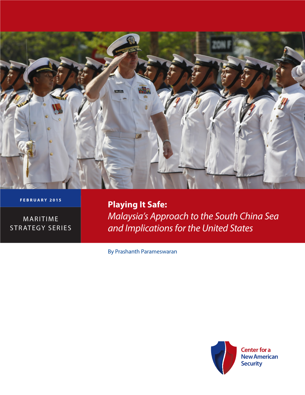 Playing It Safe: Malaysia's Approach to the South China Sea And