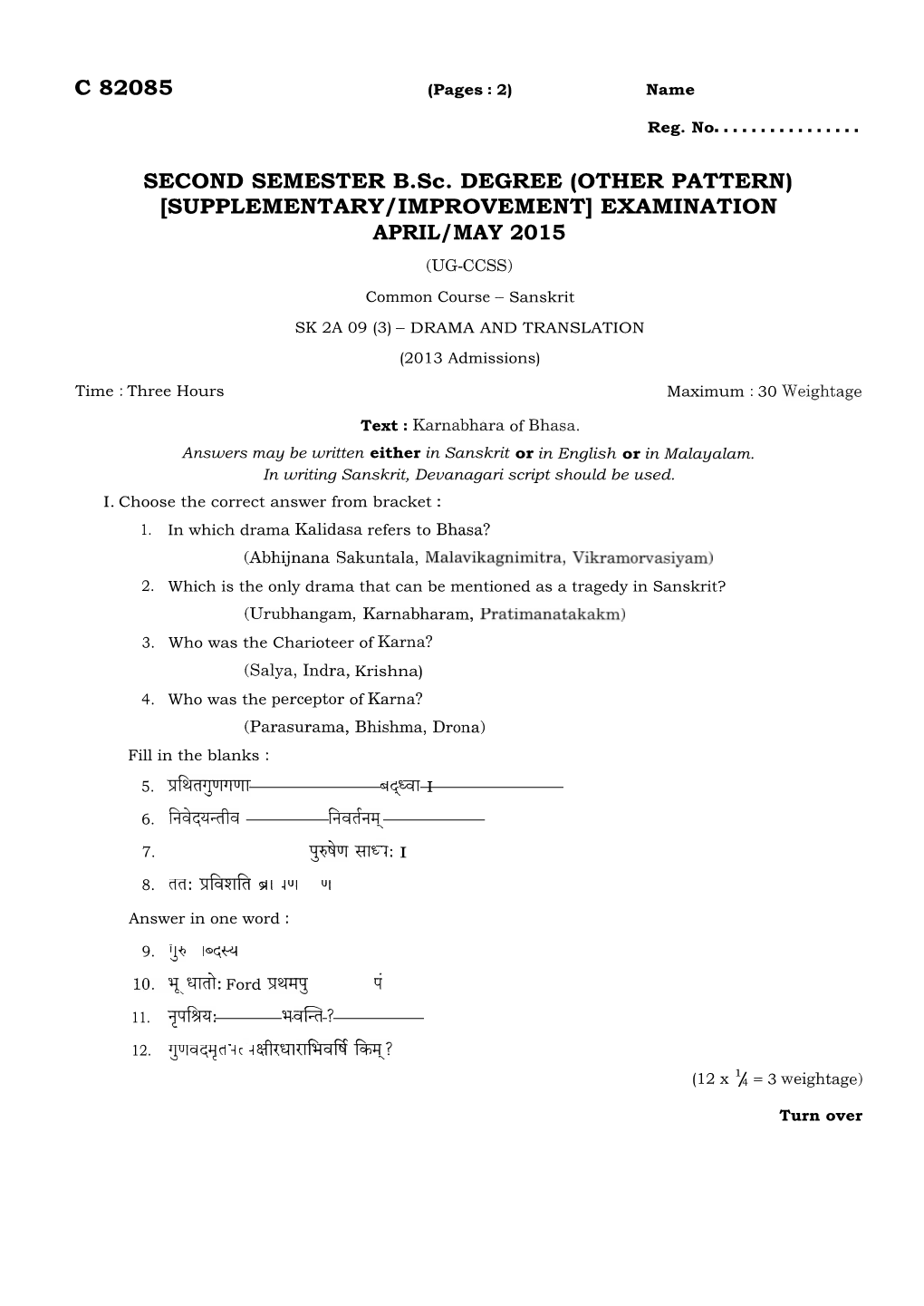 C 82085 SECOND SEMESTER B.Sc. DEGREE (OTHER PATTERN)