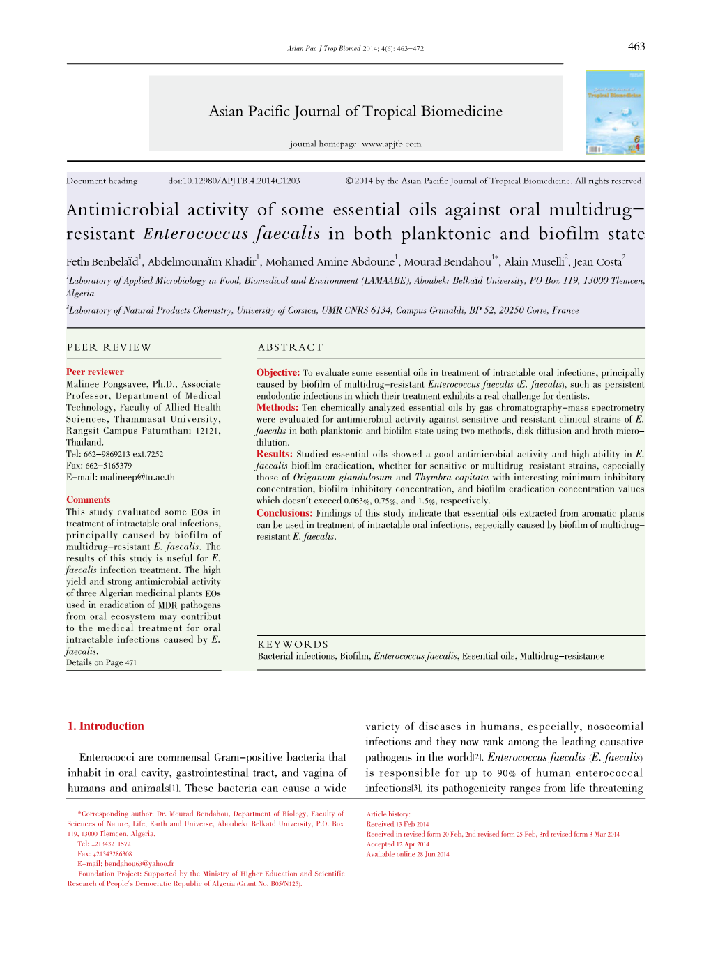 Antimicrobial Activity of Some Essential Oils Against Oral Multidrug- Resistant Enterococcus Faecalis in Both Planktonic and Biofilm State