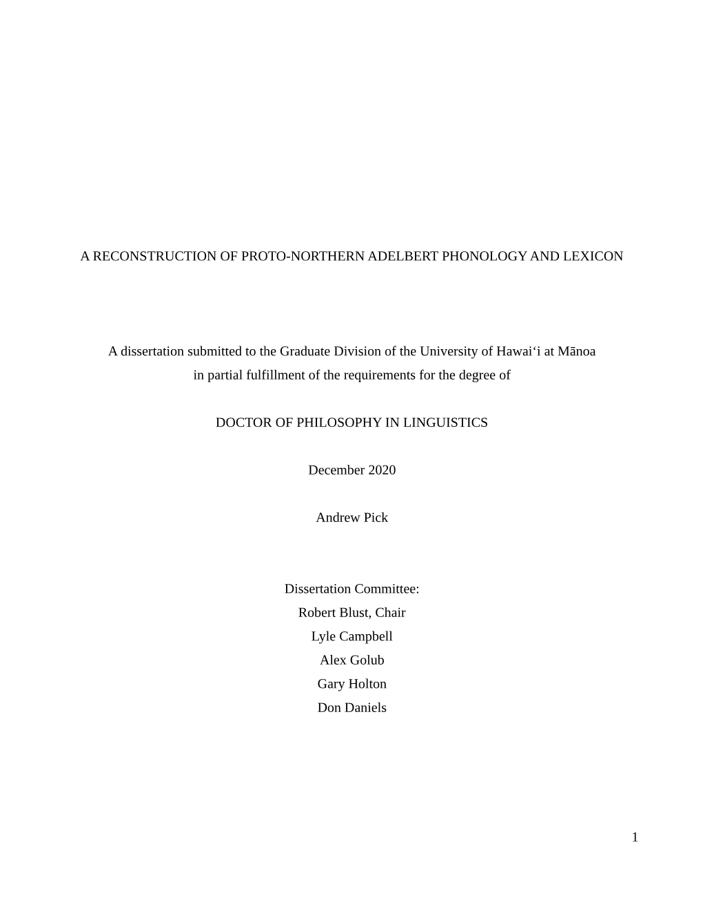 A Reconstruction of Proto-Northern Adelbert Phonology & Lexicon