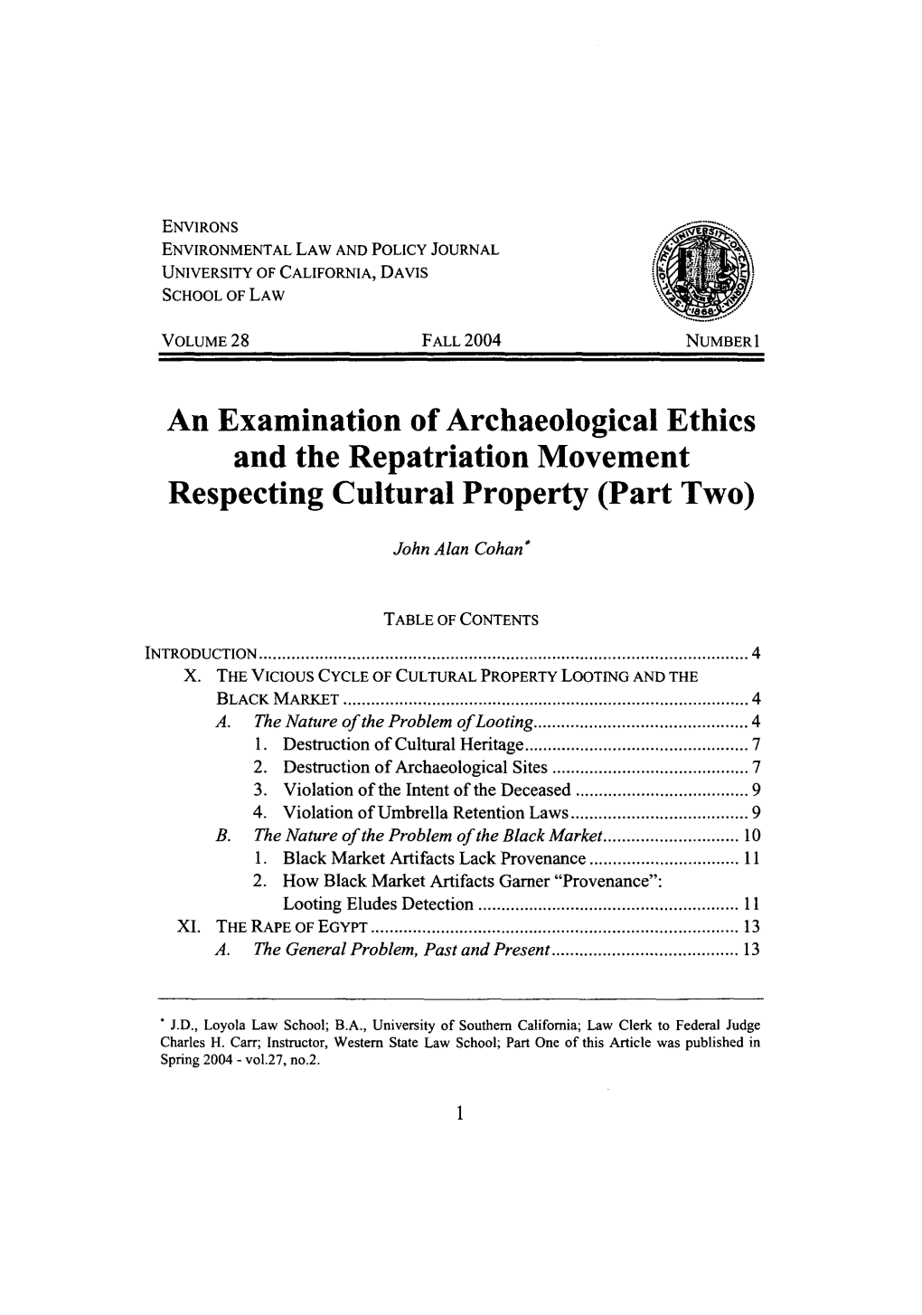 Examination of Archaeological Ethics and the Repatriation Movement Respecting Cultural Property (Part Two)