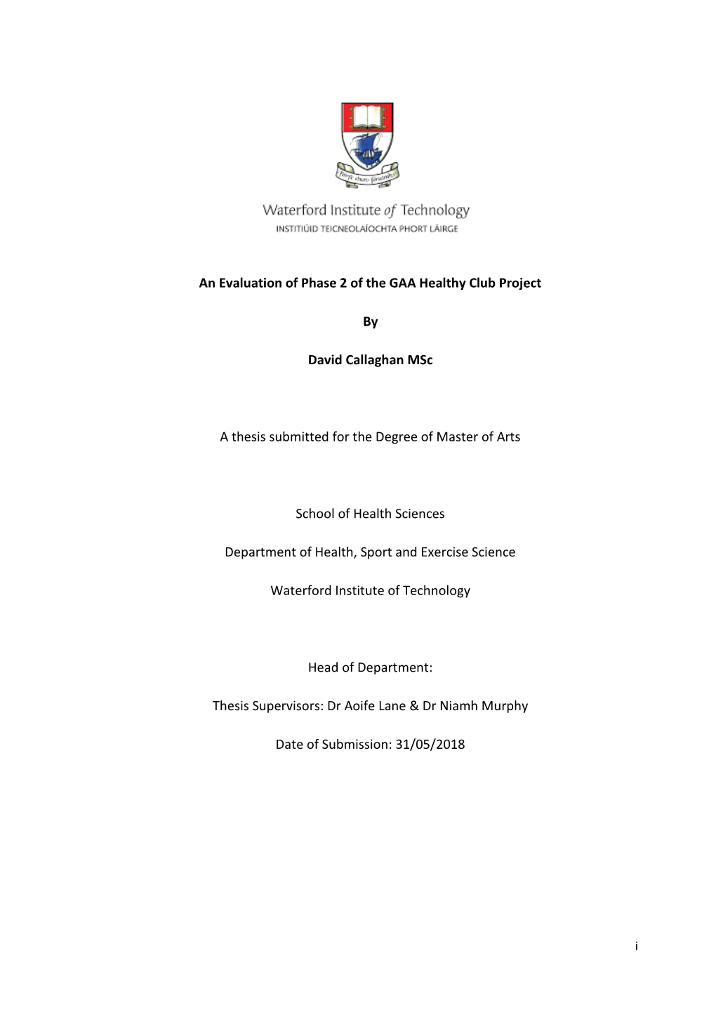 An Evaluation of Phase 2 of the GAA Healthy Club Project