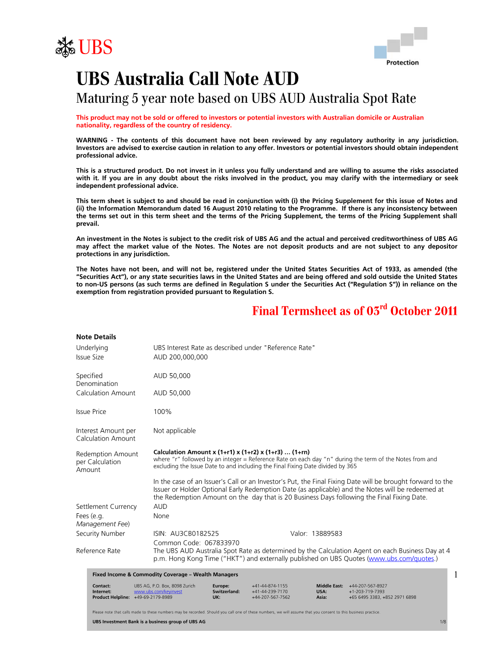 Maturing 5 Year Note Based on UBS AUD Australia Spot Rate