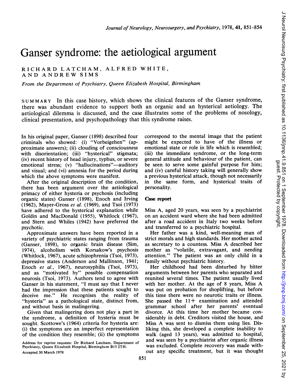 Ganser Syndrome: the Aetiological Argument