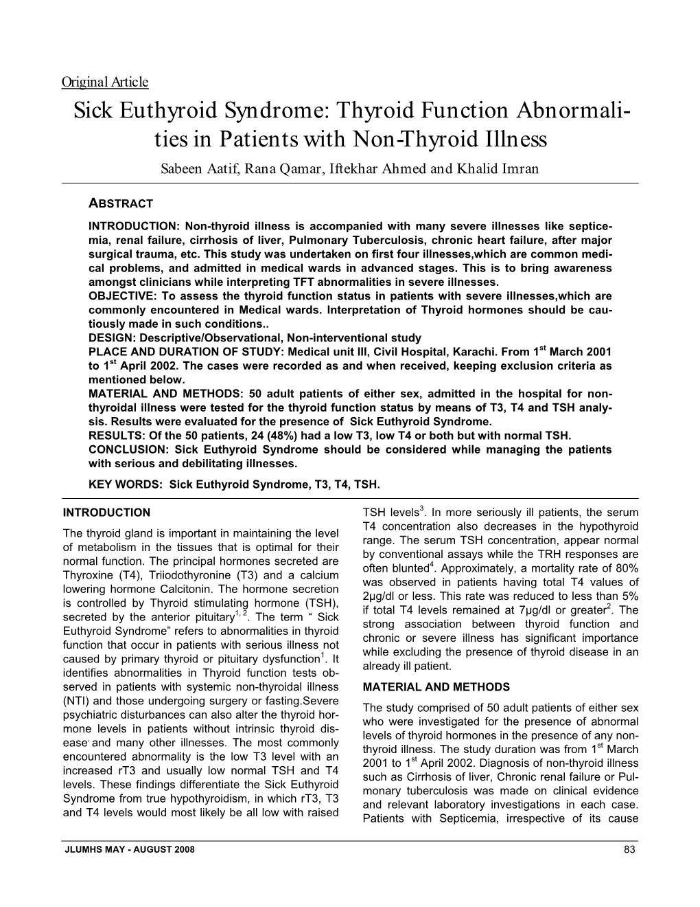 Sick Euthyroid Syndrome: Thyroid Function Abnormali- Ties in Patients with Non-Thyroid Illness