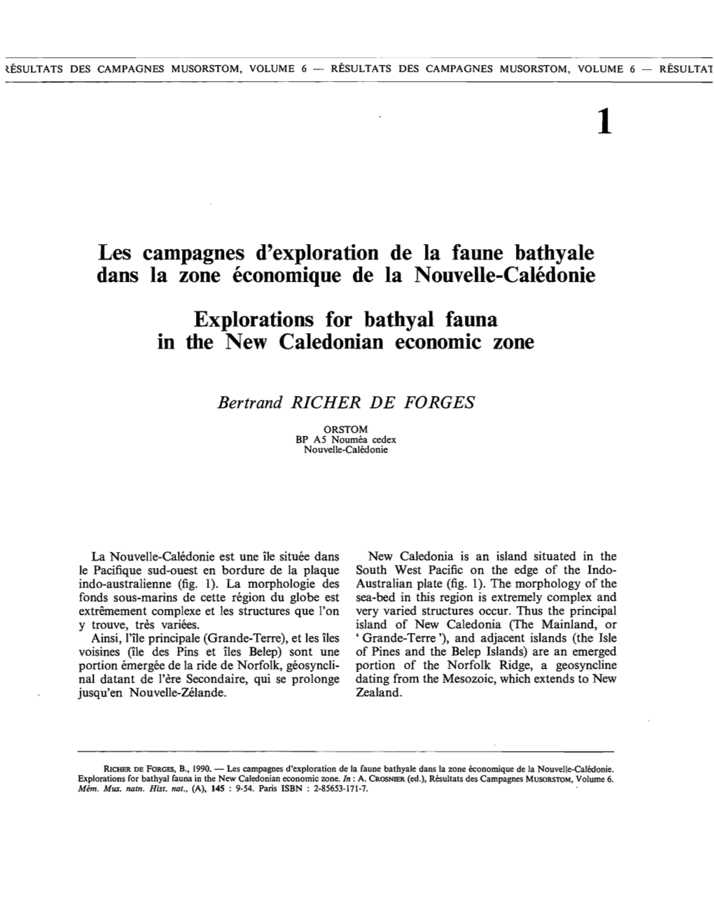 Les Campagnes D'exploration De La Faune Bathyale Dans La Zone Économique De La Nouvelle-Calédonie