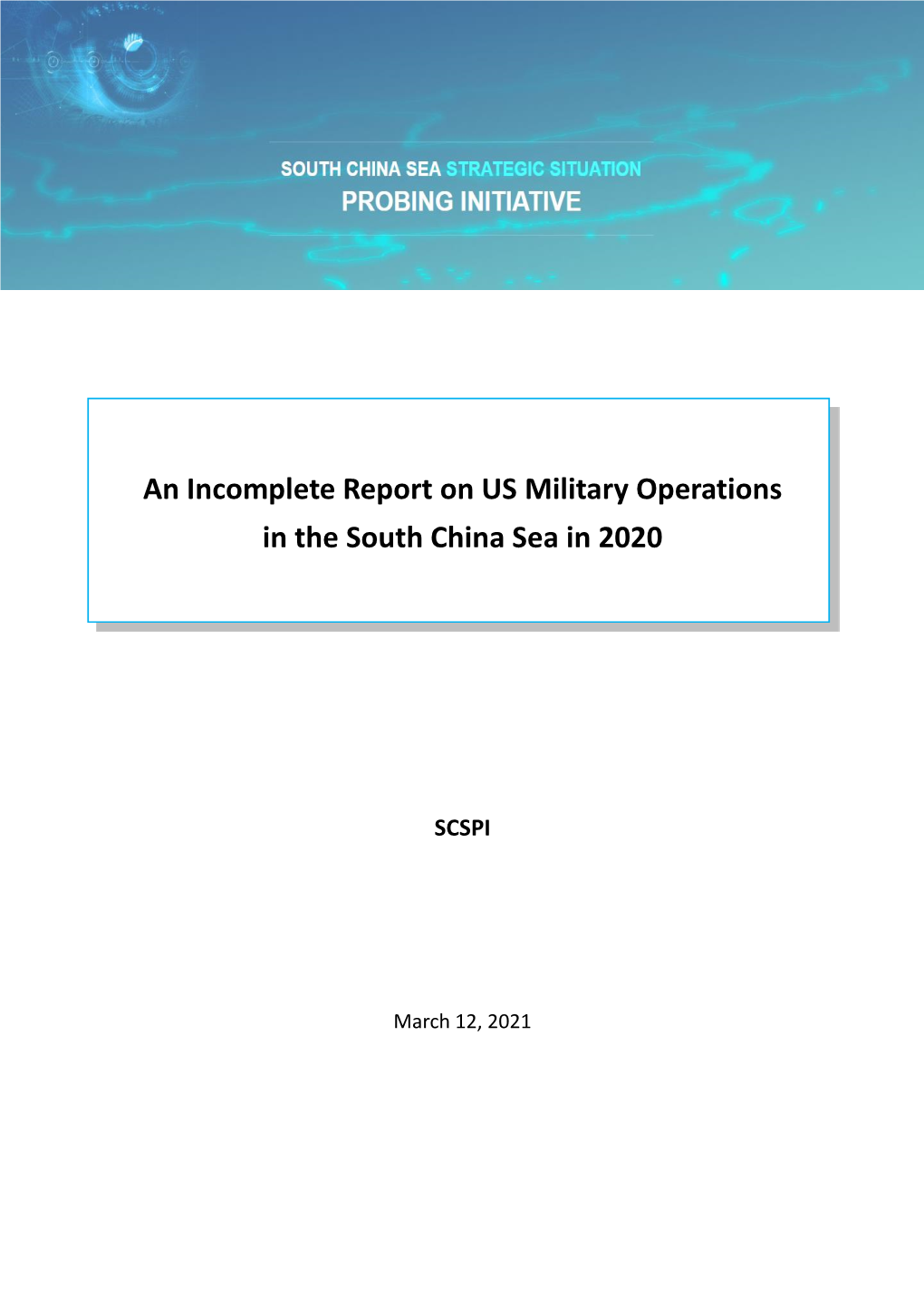 An Incomplete Report on US Military Operations in the South China Sea in 2020