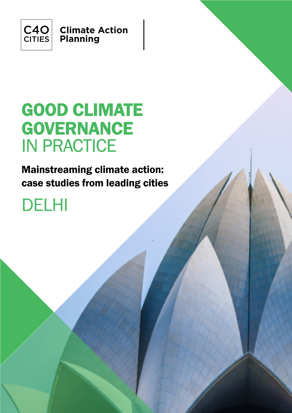 Good Climate Governance in Practice Good Climate