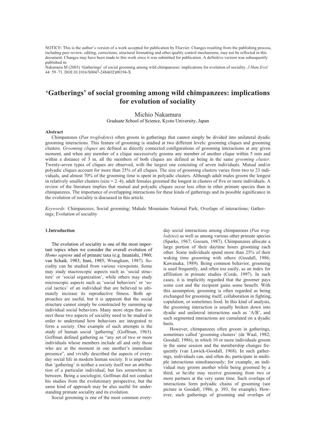 'Gatherings' of Social Grooming Among Wild Chimpanzees: Implications For