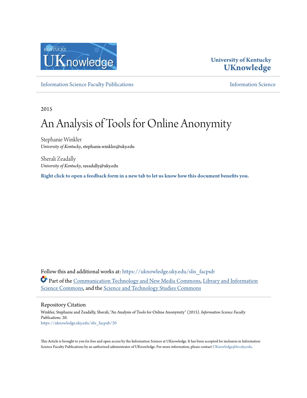 An Analysis of Tools for Online Anonymity Stephanie Winkler University of Kentucky, Stephanie.Winkler@Uky.Edu