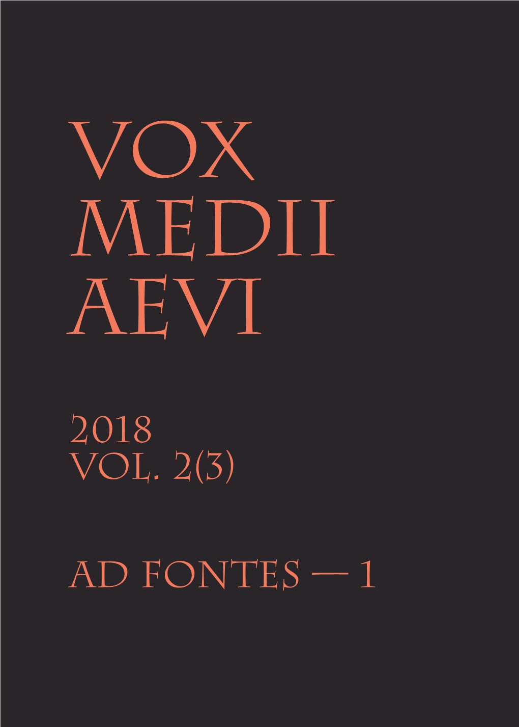 2018 Vol. 2(3) Ad Fontes