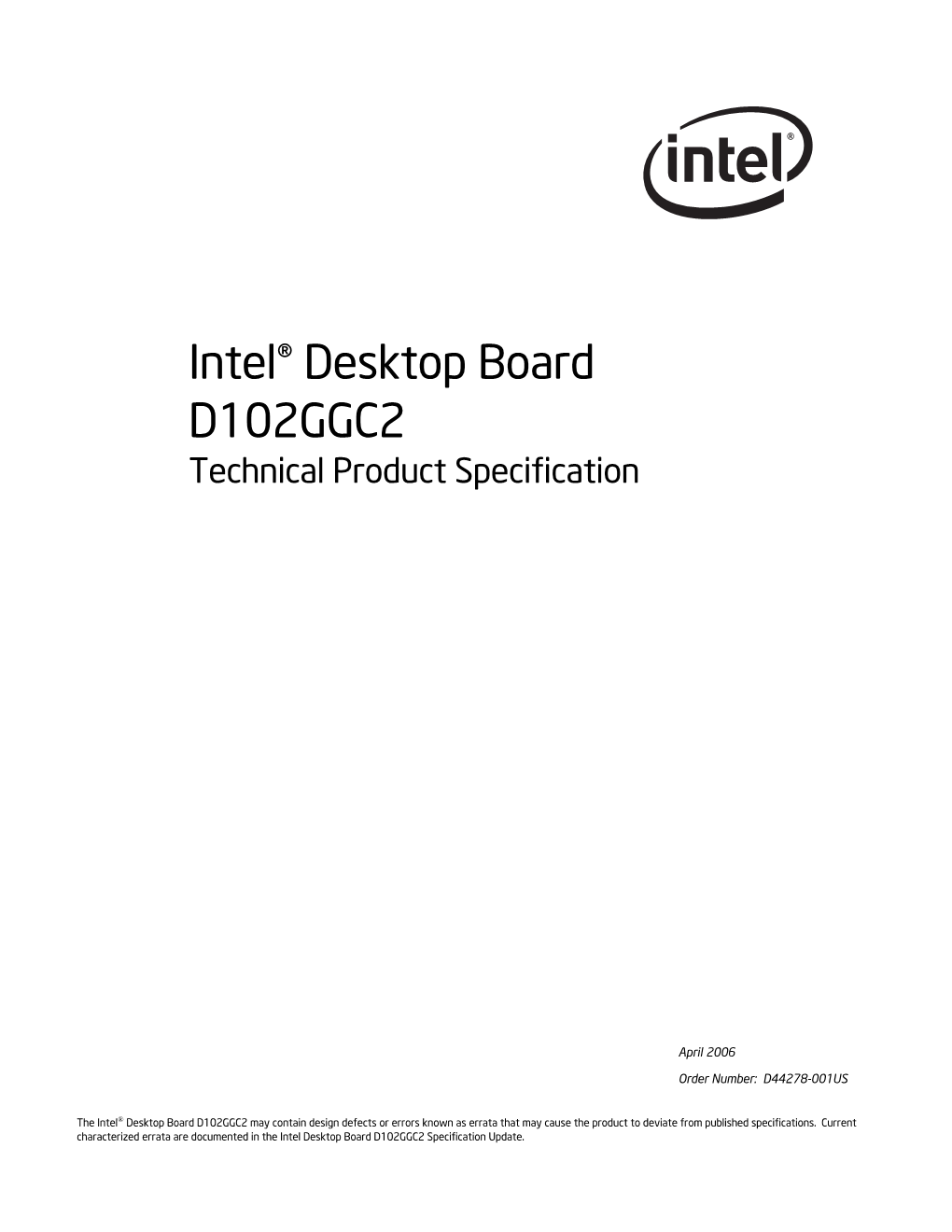 Intel® Desktop Board D102GGC2 Technical Product Specification