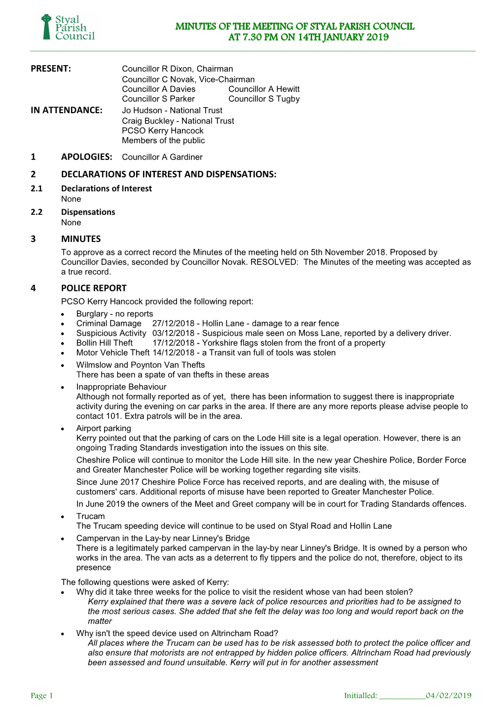 Minutes of the Meeting of Styal Parish Council at 7.30 Pm on 14Th January 2019