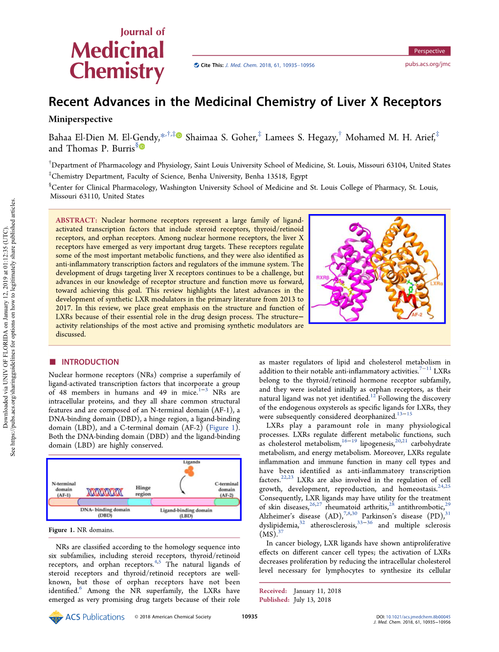 Recent Advances in the Medicinal Chemistry of Liver X Receptors Miniperspective † ‡ ‡ † ‡ Bahaa El-Dien M