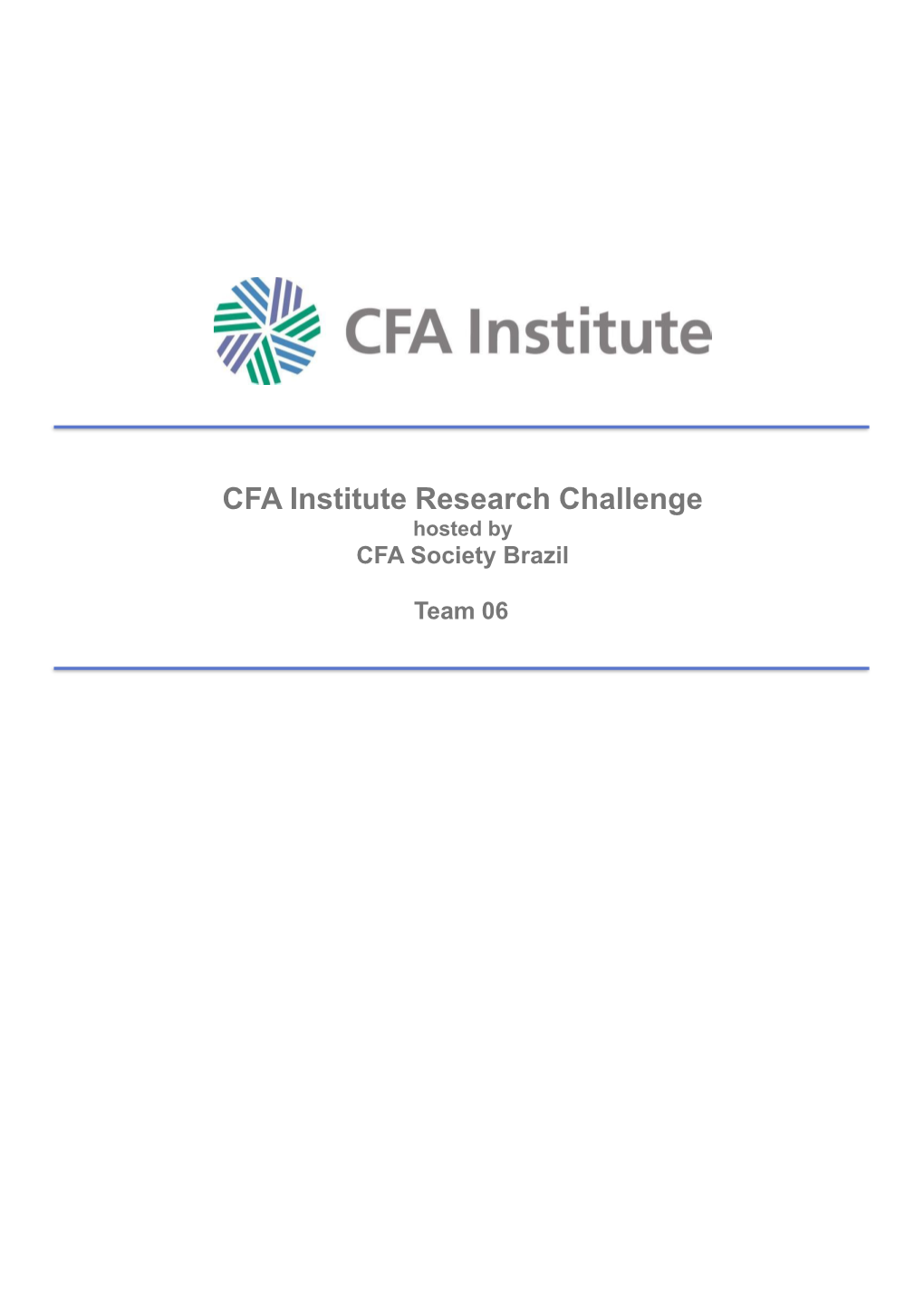 CFA Institute Research Challenge Hosted by CFA Society Brazil