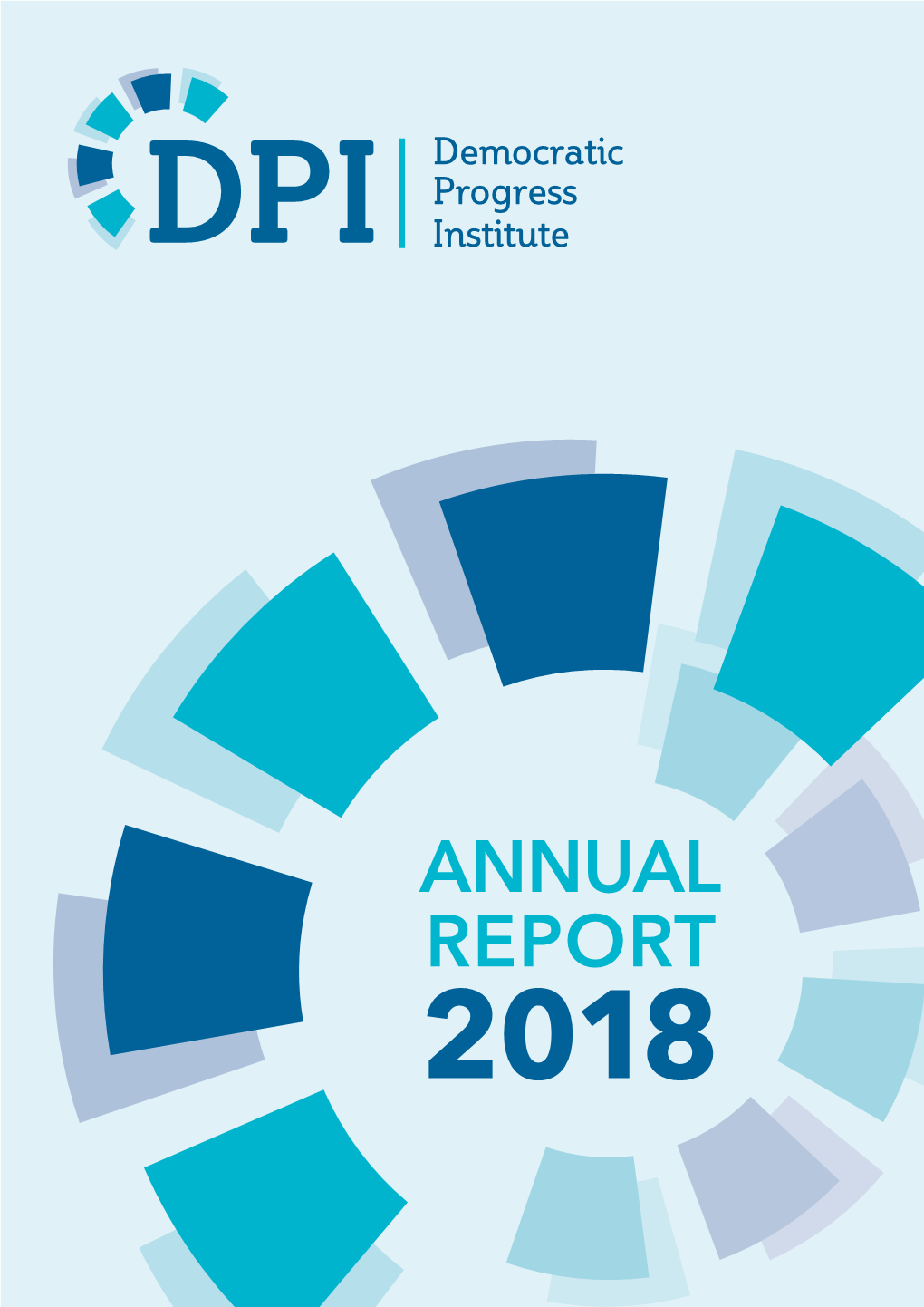 Annual Report 2018 Our Mission to Broaden Bases for Public Involvement in Promoting Peace and Democracy