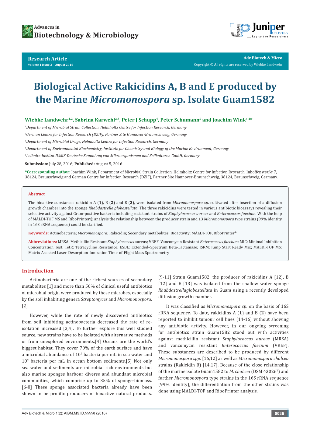 Biological Active Rakicidins A, B and E Produced by the Marine Micromonospora Sp