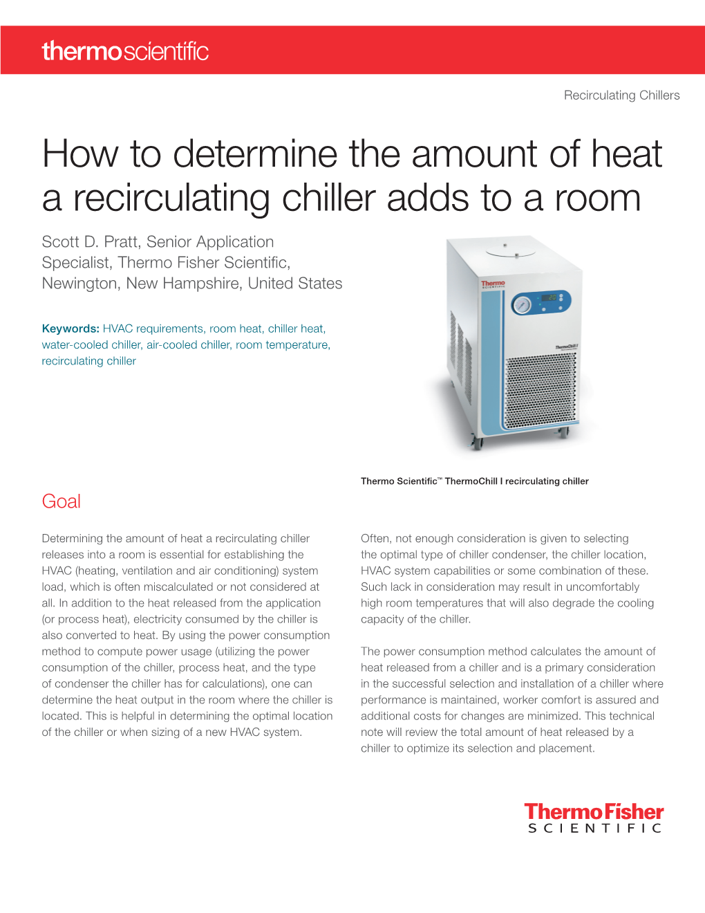 How to Determine the Amount of Heat a Recirculating Chiller Adds to a Room Scott D