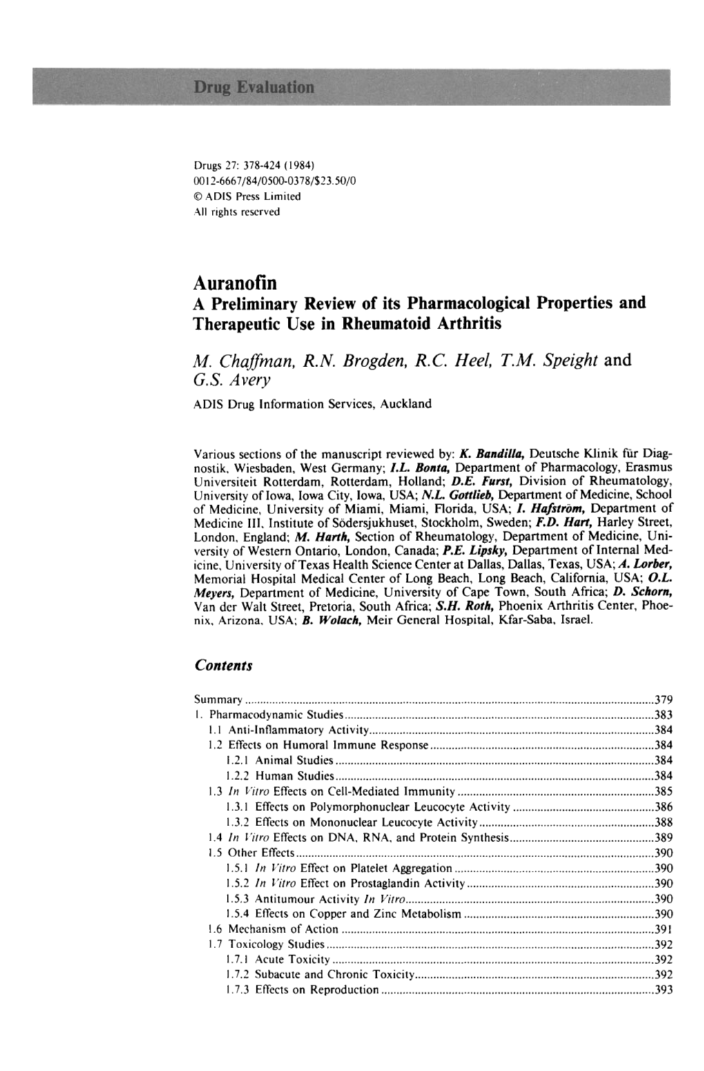 Auranofin a Preliminary Review of Its Pharmacological Properties and Therapeutic Use in Rheumatoid Arthritis