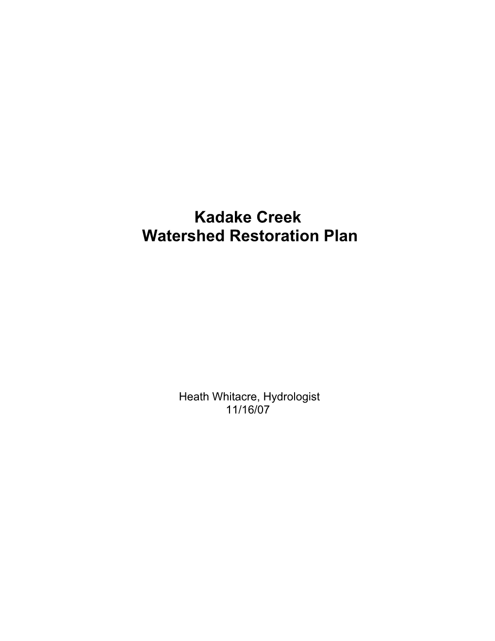Kadake Creek Watershed Restoration Plan