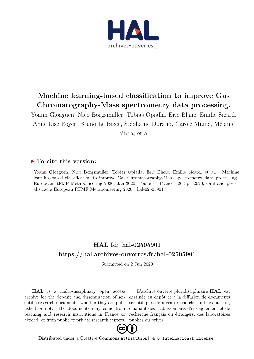 Machine Learning-Based Classification to Improve Gas Chromatography-Mass Spectrometry Data Processing