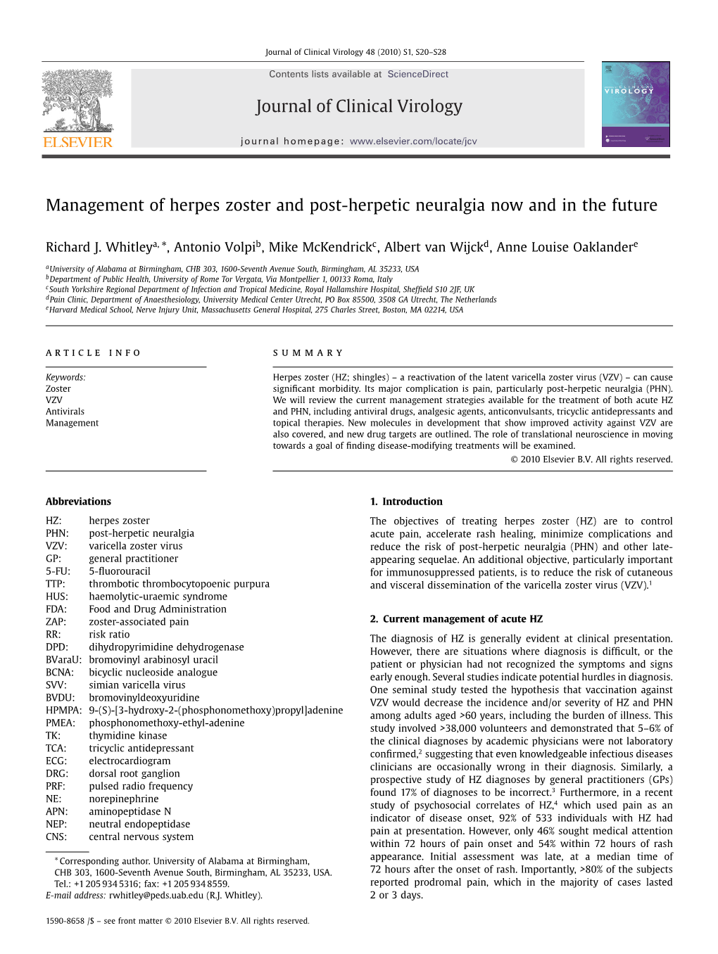 Management of Herpes Zoster and Post-Herpetic Neuralgia Now and in the Future