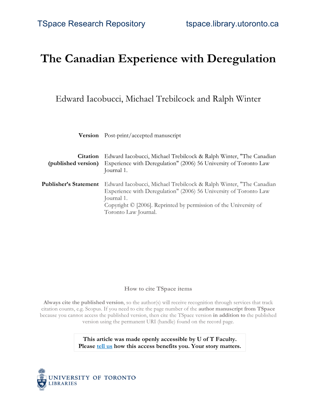 The Canadian Experience with Deregulation