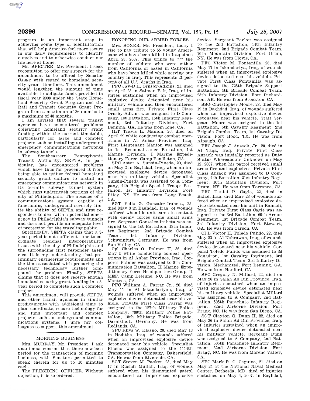 CONGRESSIONAL RECORD—SENATE, Vol. 153, Pt. 15 July 25, 2007 Program Is an Important Step in HONORING OUR ARMED FORCES Device