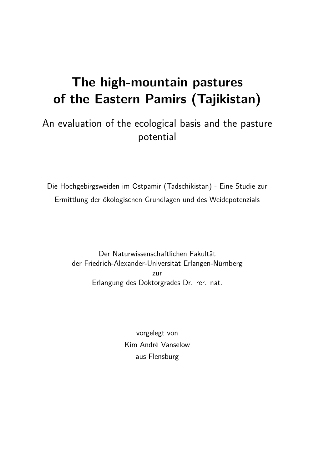 The High-Mountain Pastures of the Eastern Pamirs (Tajikistan)