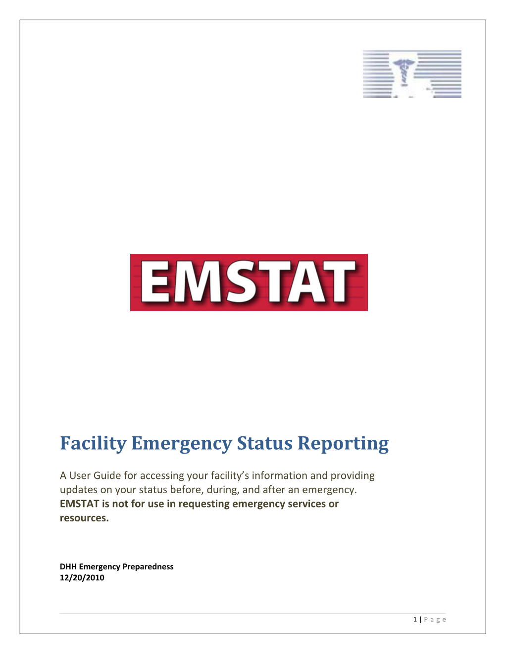 Facility Status Reporting During Emergencies