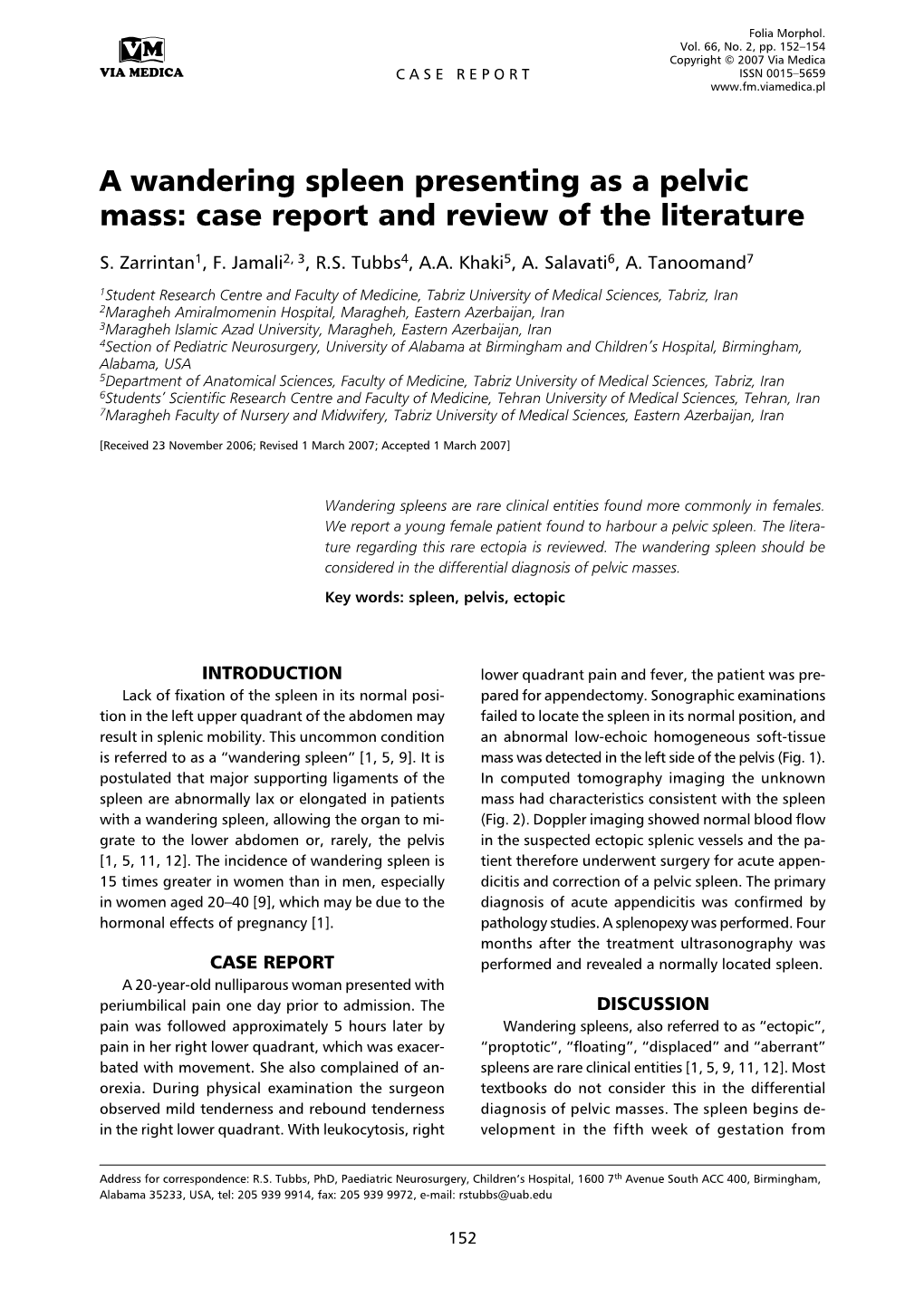 A Wandering Spleen Presenting As a Pelvic Mass: Case Report and Review of the Literature