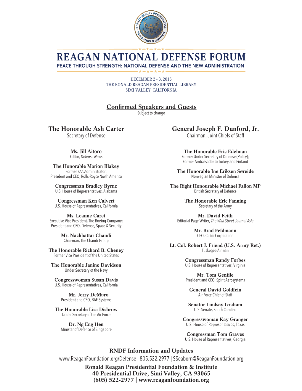 Reagan National Defense Forum Peace Through Strength: National Defense and the New Administration