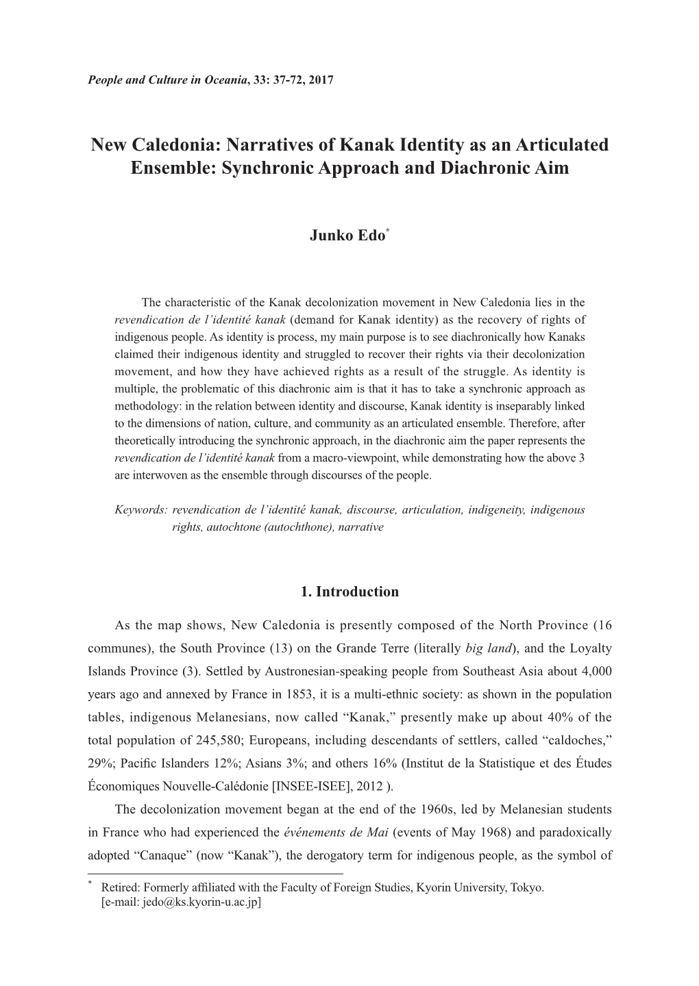 Narratives of Kanak Identity As an Articulated Ensemble: Synchronic Approach and Diachronic Aim