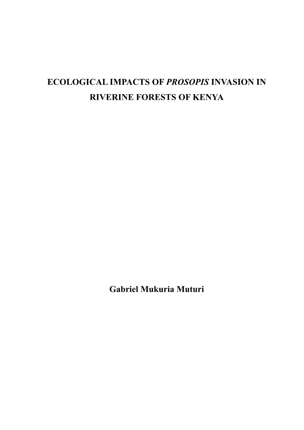 Ecological Impacts of Prosopis Invasion in Riverine Forests of Kenya