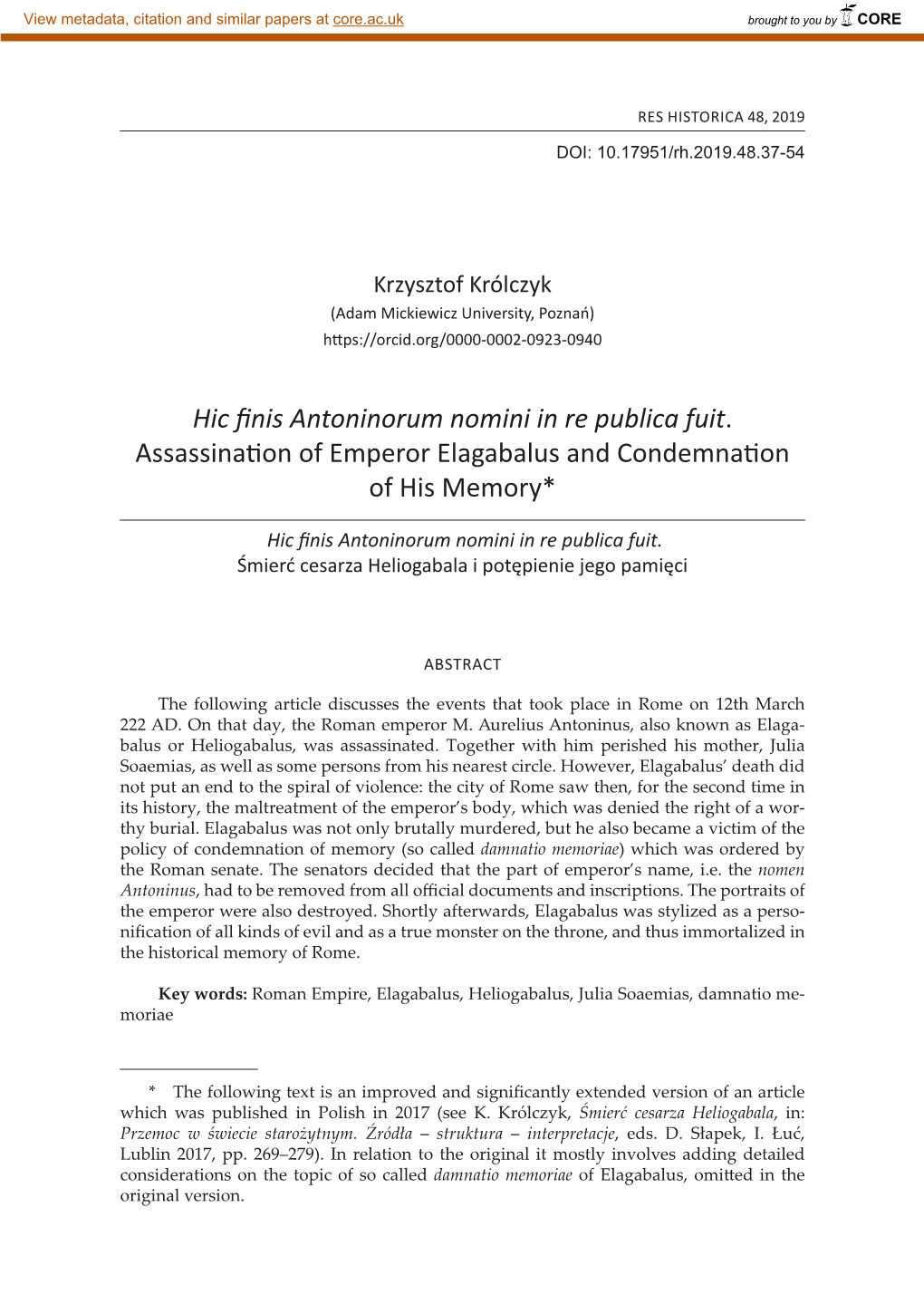 Hic Finis Antoninorum Nomini in Re Publica Fuit. Assassination of Emperor Elagabalus and Condemnation of His Memory*