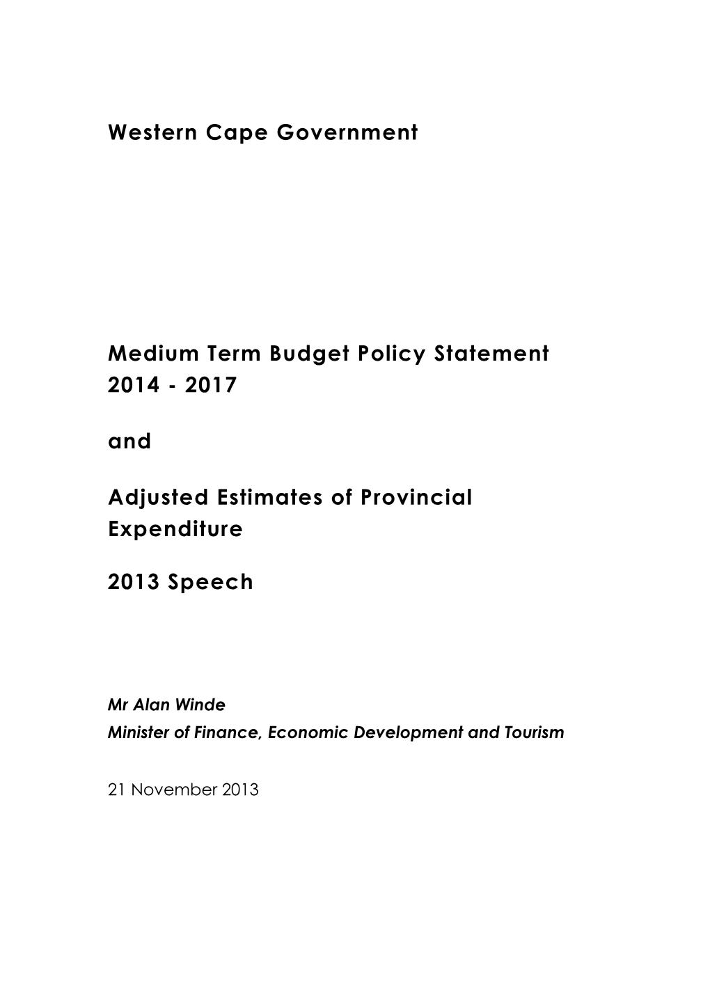 2017 and Adjusted Estimates of Provincial Expenditure 2013 Sp